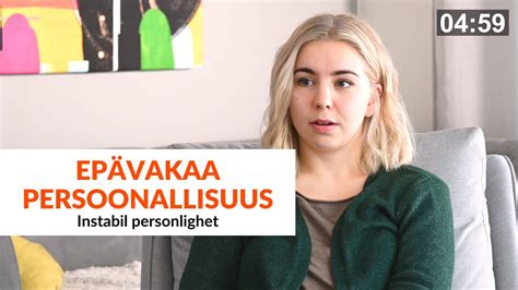 epvakaa persoonallisuus parisuhde|Epävakaa persoonallisuushäiriö 